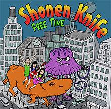 Shonen Knife : Free Time